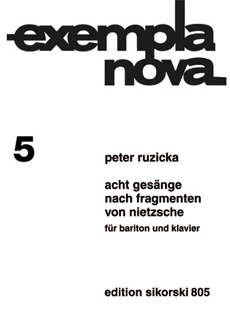 8 Gesänge nach Fragmenten von Nietzsche (Baritone and Piano)