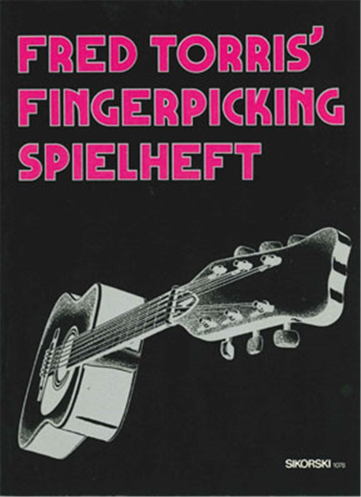 Fred Torris' Fingerpicking Spielheft