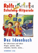 Rolfs neue Schulweg-Hitparade