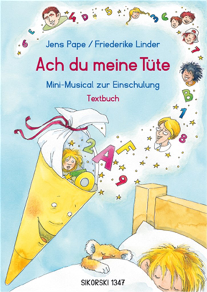 Ach du meine Tüte (Libretto)