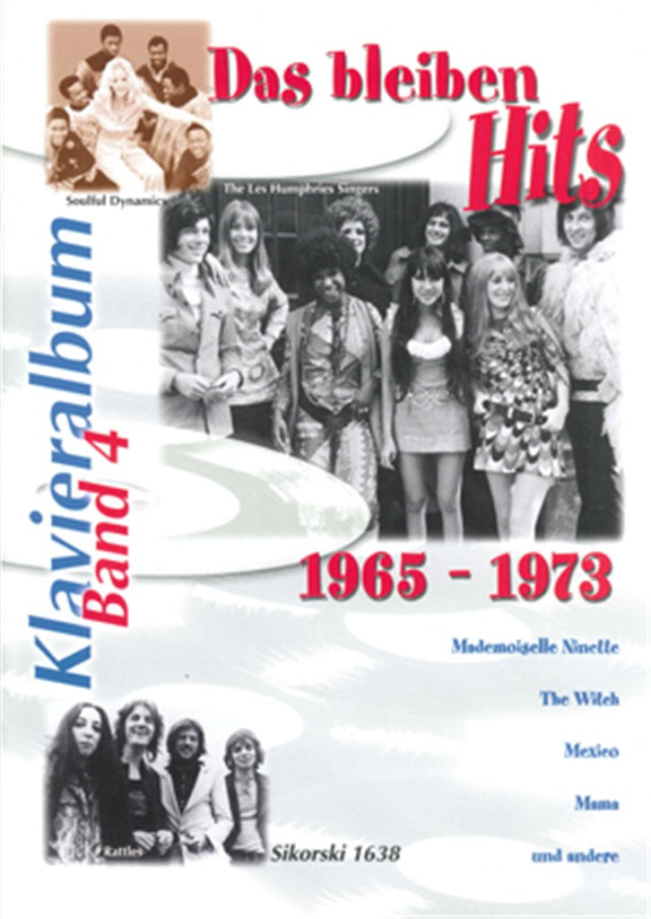 Das bleiben Hits: Bd 4: 1965-1973