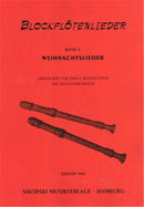 Blockflötenlieder: Bd 2: Weihnachtslieder für 2 C-Blockflöten (mit Begleitakkorden)