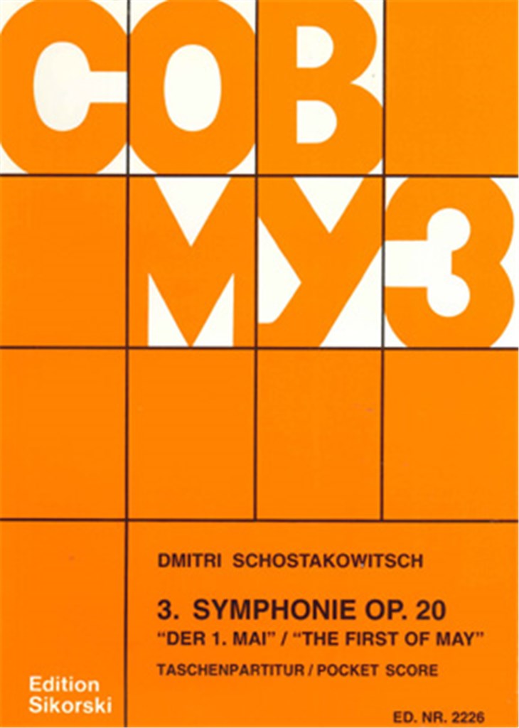 Symphony No. 3, op. 20 "The First of May = Der 1. Mai"