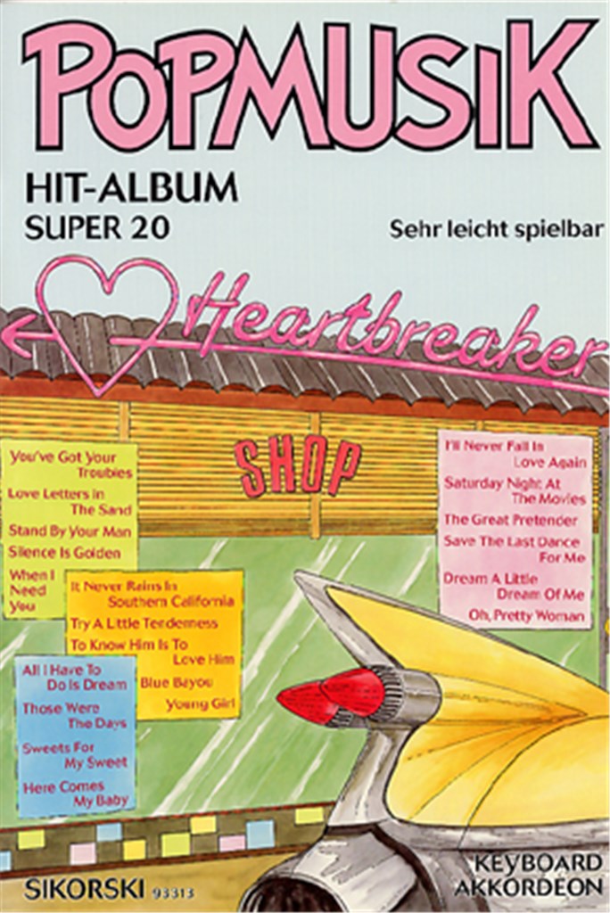 Popmusik Hit-Album Super 20: Heartbreaker