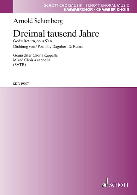 Dreimal tausend Jahre op. 50a