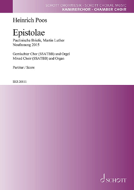 Epistolae (mixed choir (SSATBB) with soloists (SSSA) and organ)