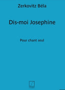 Dis-Moi Josephine Varioustes Chant Seul