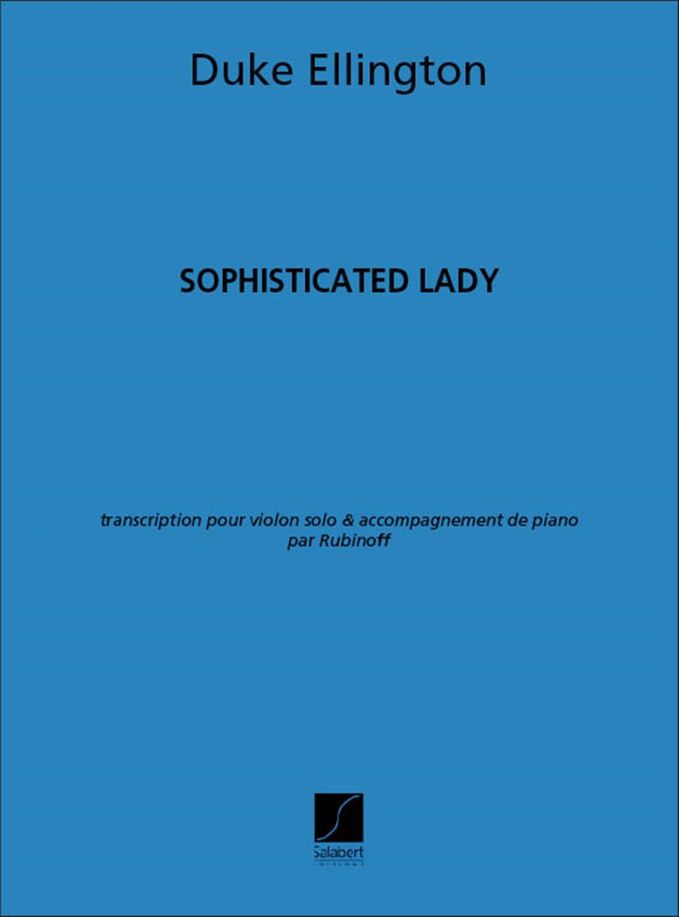 Sophisticated Lady (Rubinoff)