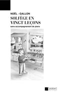 20 Lecons de Solfege Sans Accompagnement