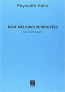 9 Melodies Retrouvees, Pour Chant et Piano