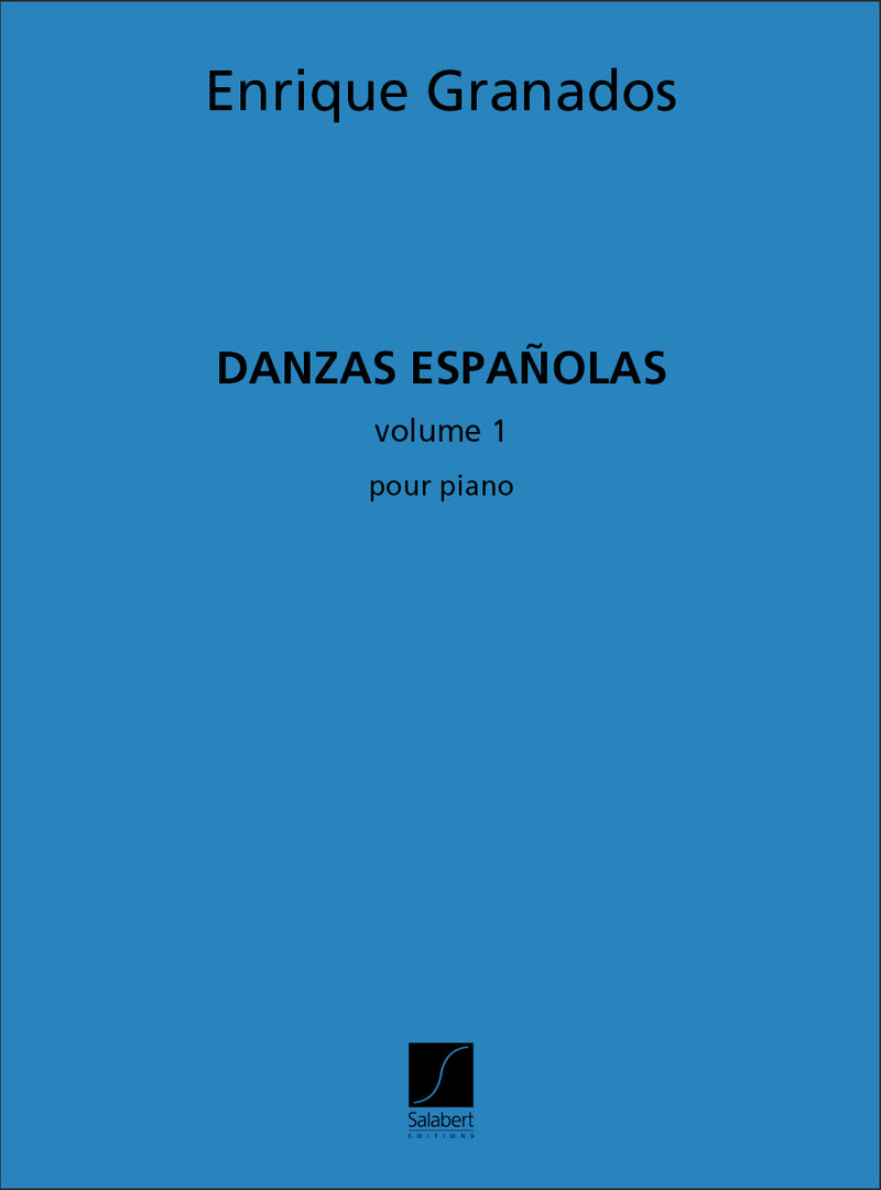 Danzas Espanolas Volume 1