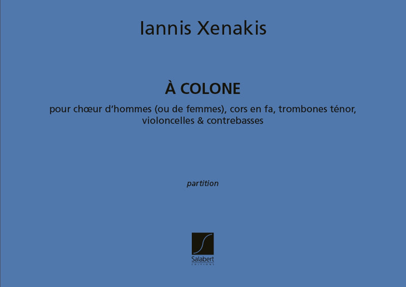 A Colone Choeur (Vx-Hm) Cor Trb Cb (Score)