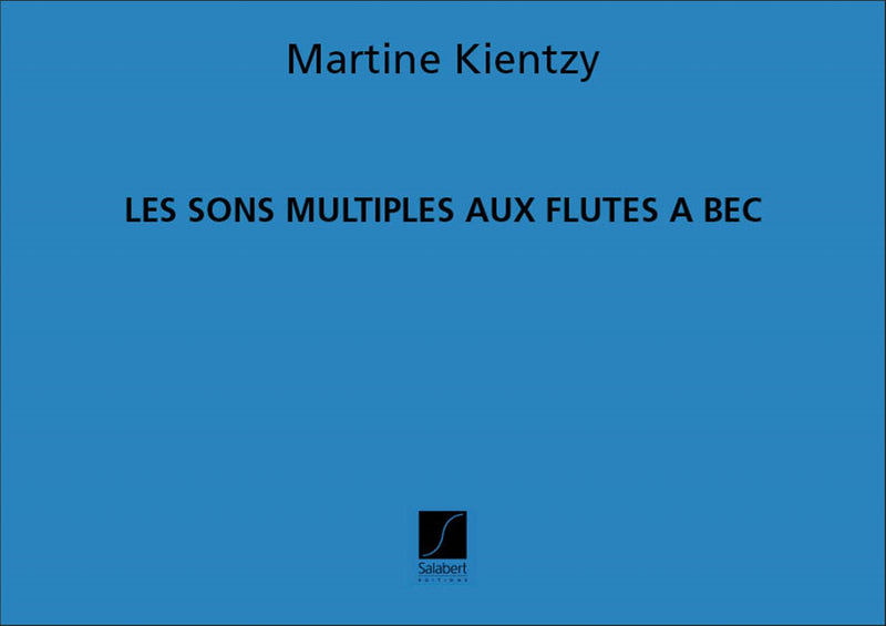 Les sons multiples aux flutes à bec