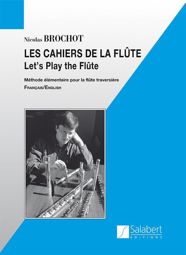 Les Cahiers de La Flûte (Cahiers 1 à 4)
