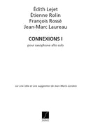 Connexions I pour saxophone alto solo (Londeix)