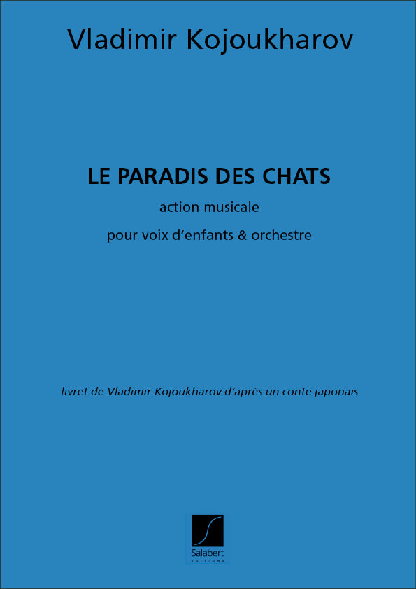 Le Paradis Des Chats, Opera Pour Enfants,