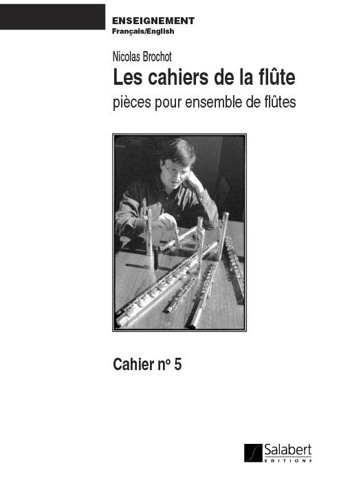 Les Cahiers de La Flute (Cahier 5)