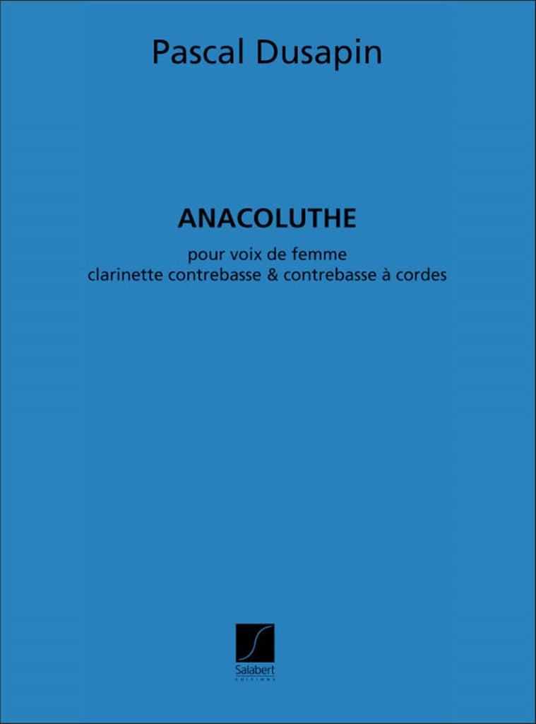 Anacoluthe, Pour Voix de Femme,