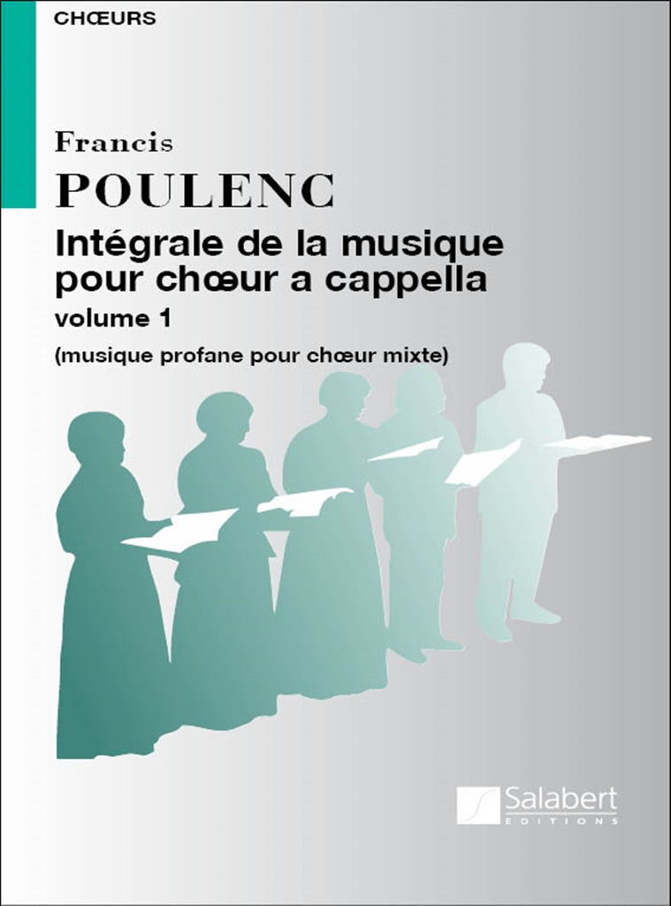 Integrale de La Musique Choeur à Cappella Vol. 1