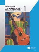 La Guitare Volume 1