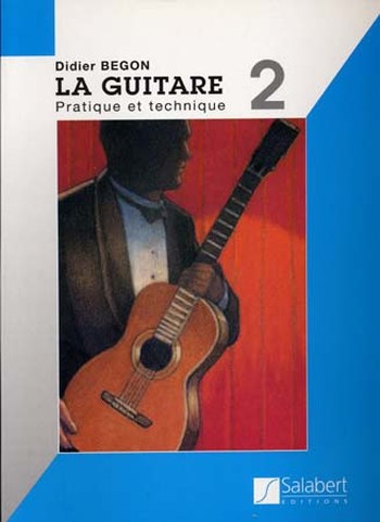 La Guitare Volume 2
