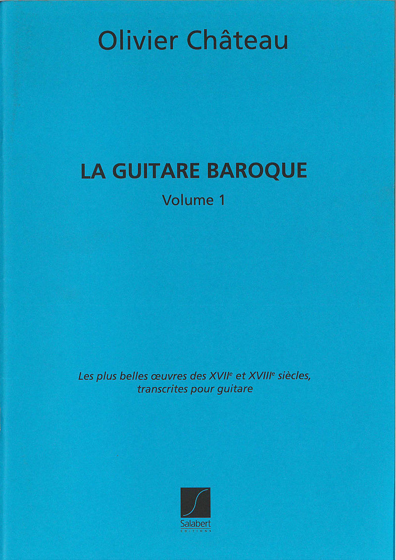 La Guitare Baroque Vol. 1