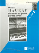 Initiation Piano Par Les Styles Vol.1 Piano