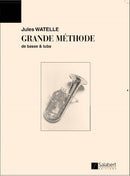 Grande Méthode de basse & tuba