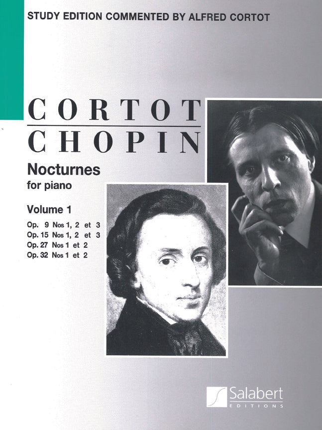 Nocturnes Op 9, 15, 27, 32 Vol 1 English Version