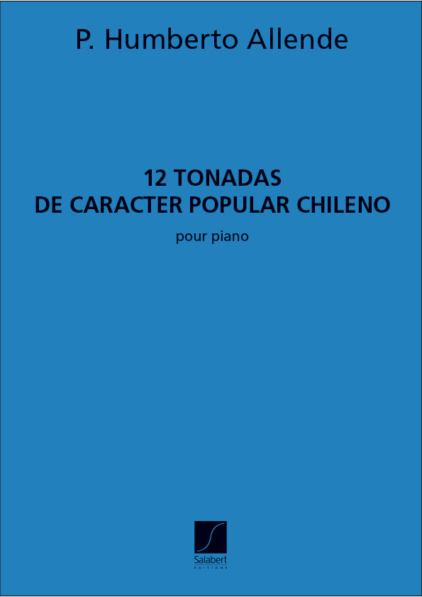 12 Tonadas de Caracter Popular Chileno