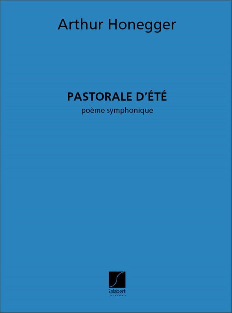 Pastorale D'Ete Orchestre (Score)