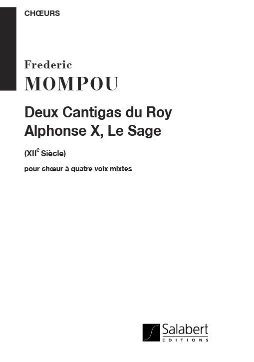 Deux Cantigas du Roy Alphonse X, Le Sage