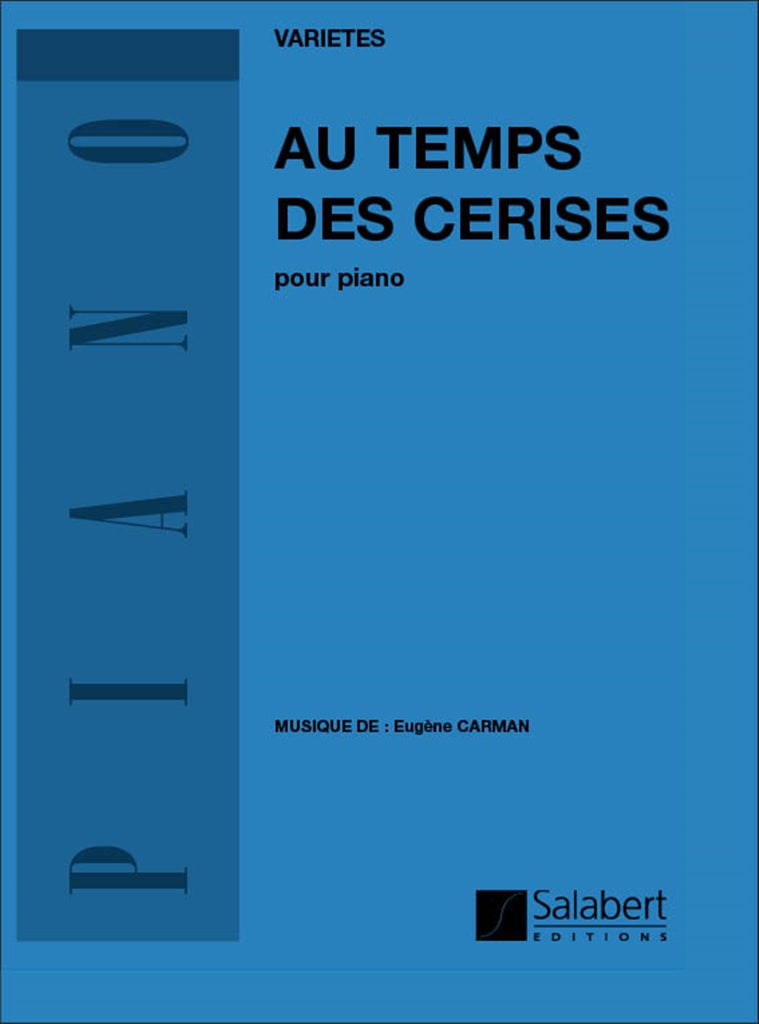 Au Temps Des Cerises, Pour Piano