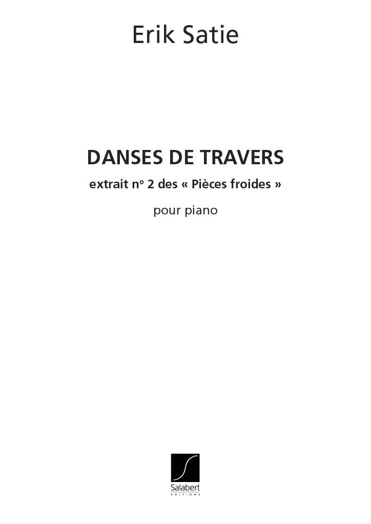 Pieces Froides no.2 Danses de Travers