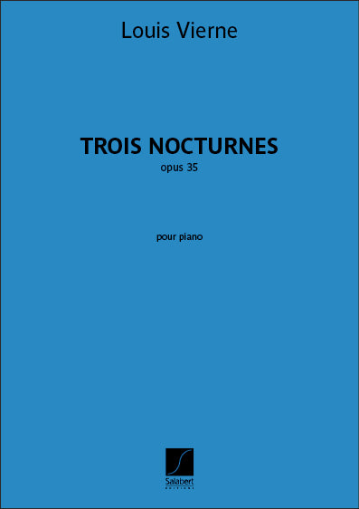 Trois Nocturnes opus 35