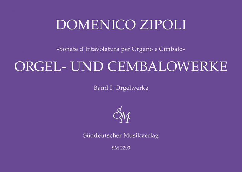 Sonate d'Intavolatura per Organo e Cimbalo [Orgel- und Cembalowerke], vol. 1