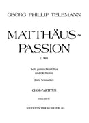 Matthäus-Passion (1746) [合唱楽譜]