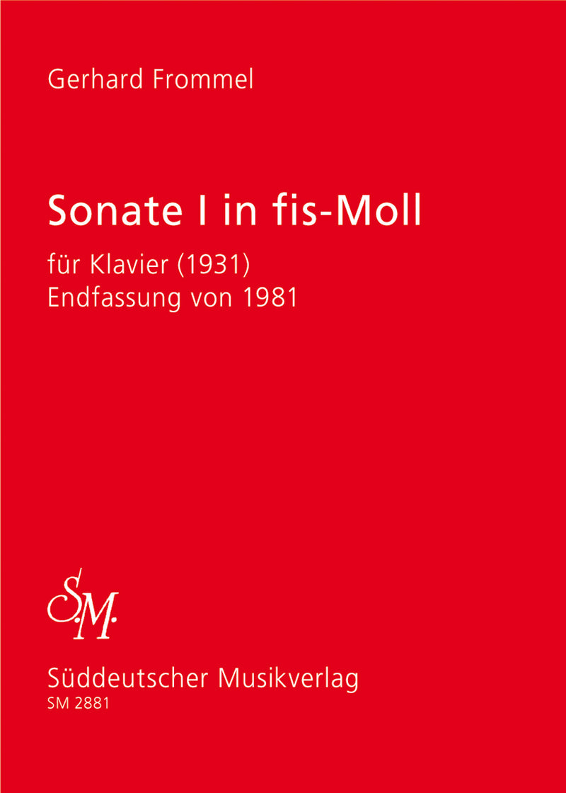 Sonate I für Klavier (1931) fis-Moll -Endfassung von 1981-