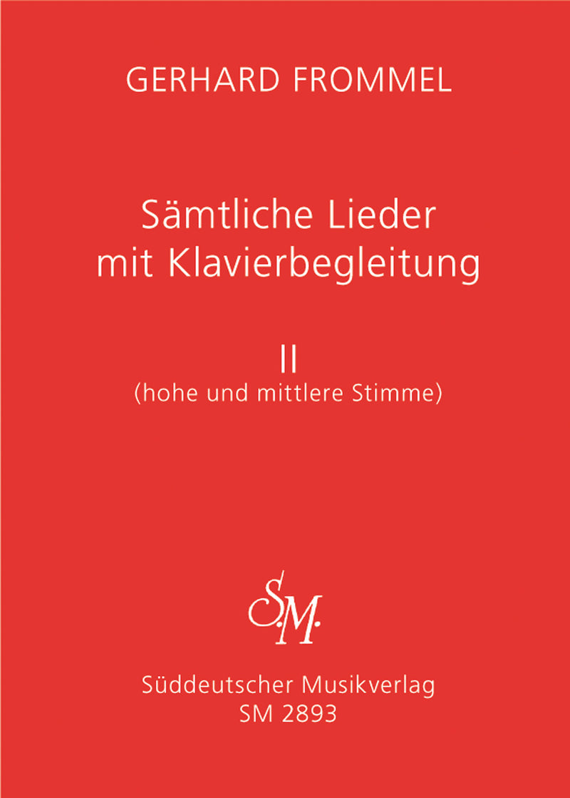 Complete Lieder with Piano Accompaniment, vol. 2