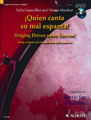 ¡Quien Canta Su Mal Espanta!