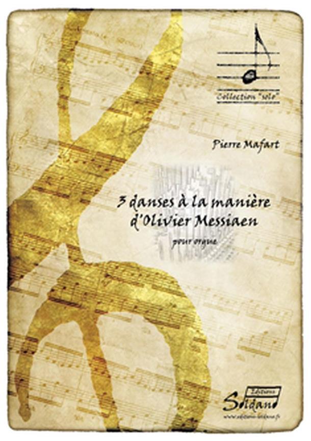 3 Danses a La Maniere D'Olivier Messiaen