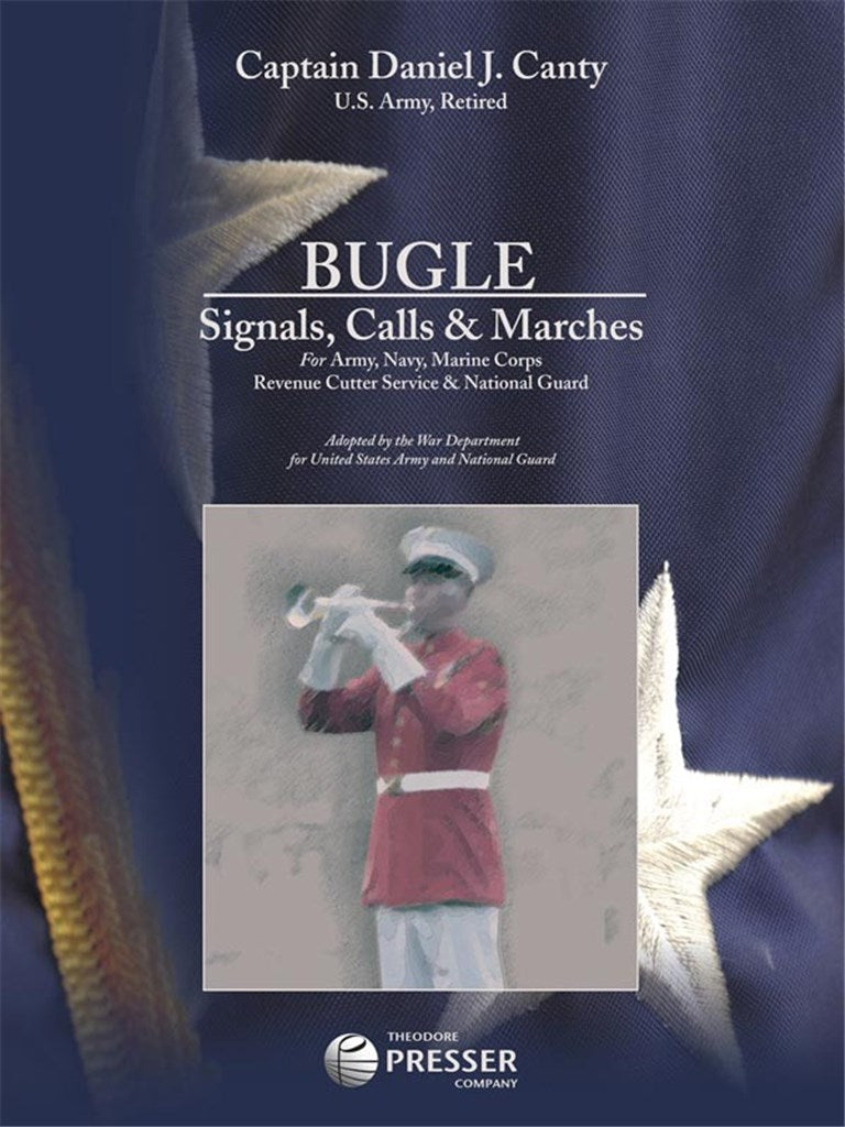 Bugle Signals, Calls And Marches