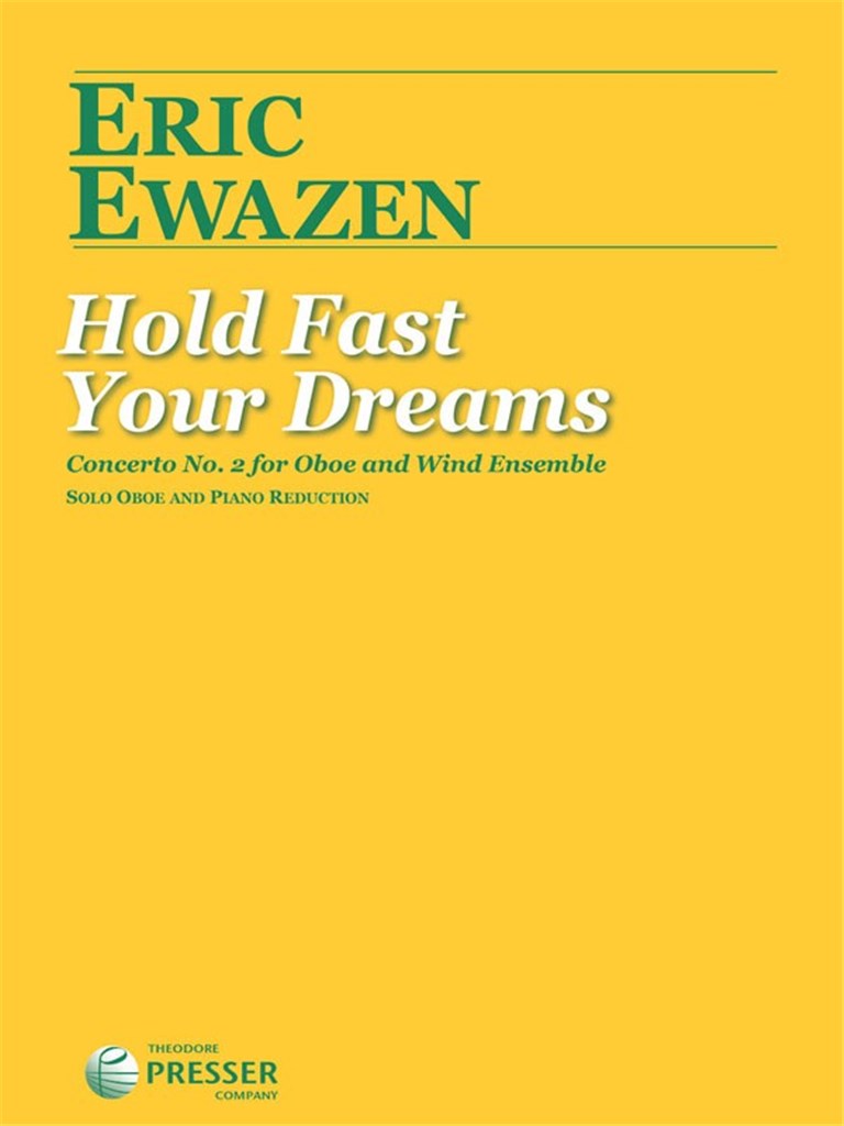 Hold Fast Your Dreams (Score with Part)