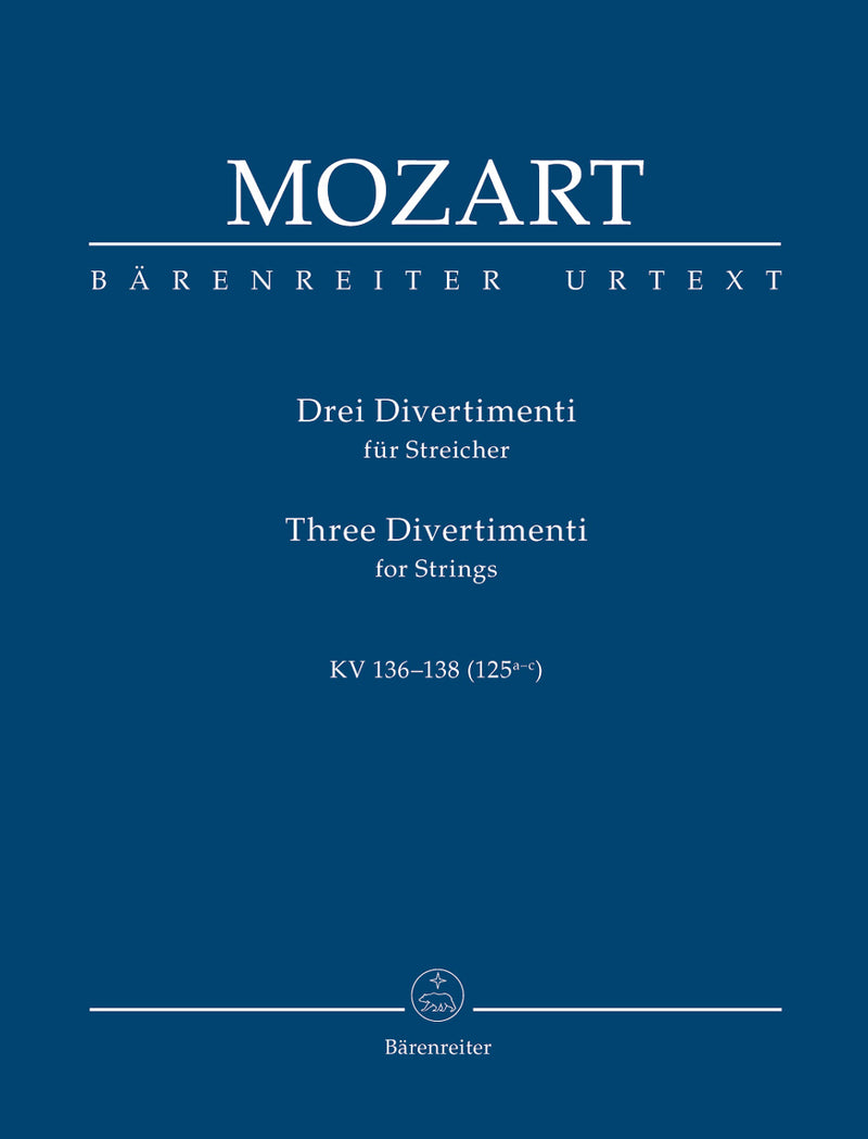 Three Divertimenti for Strings K. 136-138 (125a-c)（ポケットスコア）
