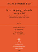 Es ist dir Gesagt, Mensch, was gut ist, BWV 45（ポケットスコア）