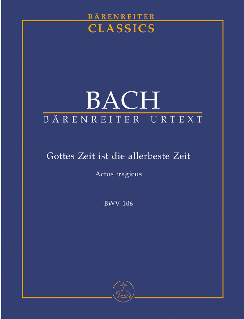 Gottes Zeit ist die allerbeste Zeit BWV 106（ポケットスコア）