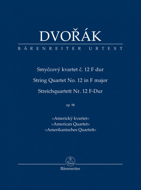 String Quartet no. 12 in F major op. 96 (Study score)