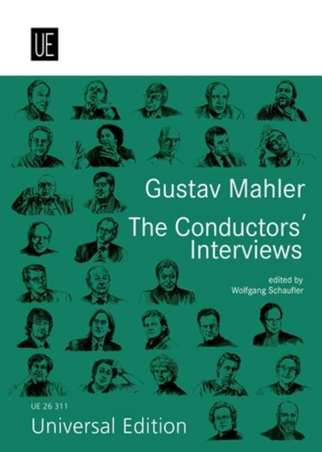 Gustav Mahler. The Conductors' Interviews