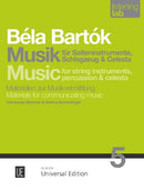 Béla Bartók: Musik für Saiteninstrumente, Schlagzeug und Celesta, vol. 5