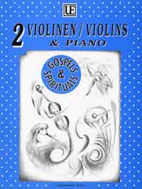 Gospels & Spirituals [2 violins and piano]